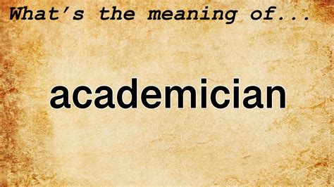 academician meaning.